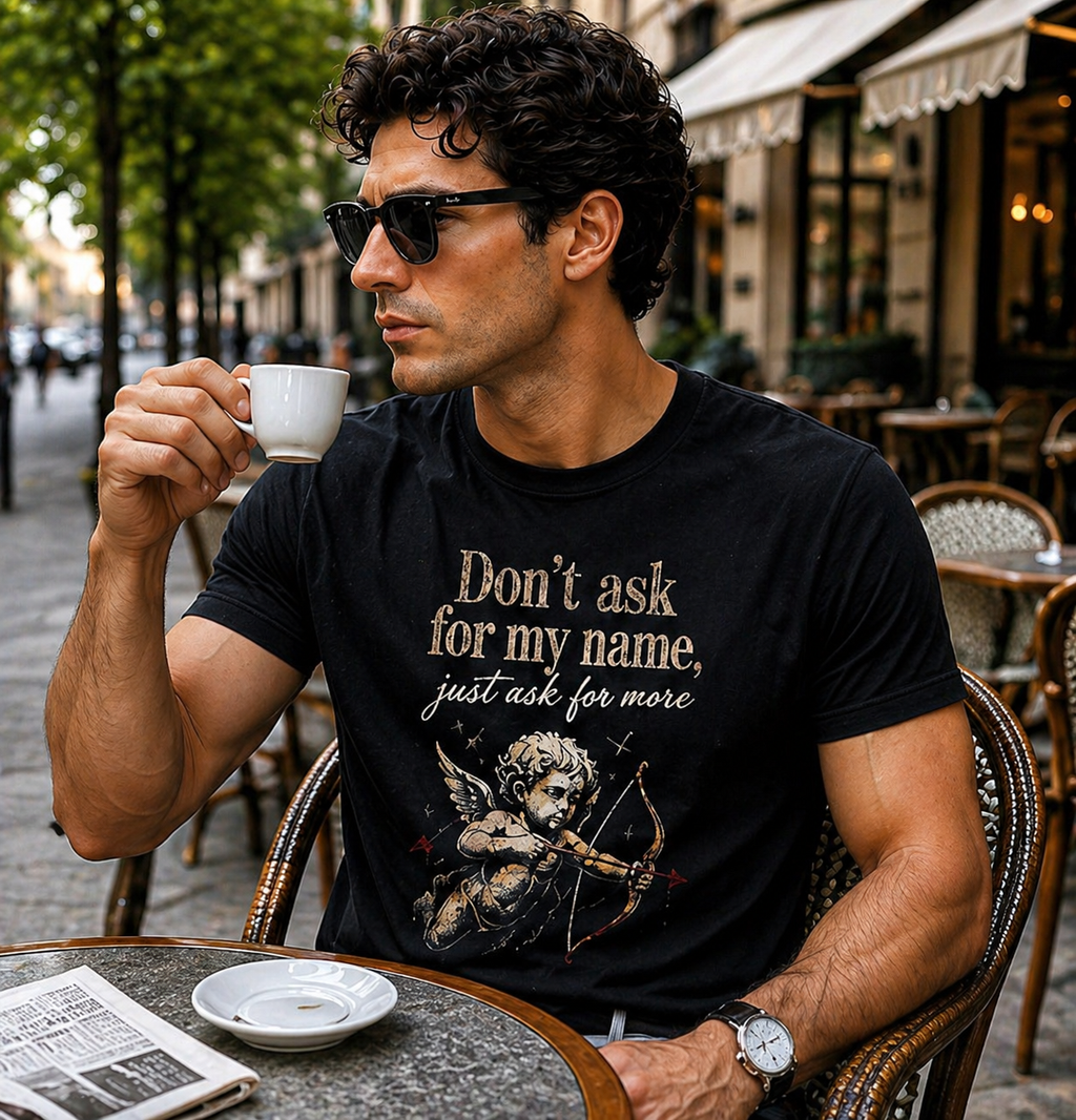 Don't ask for my Name Men's Premium Short Sleeve Tee