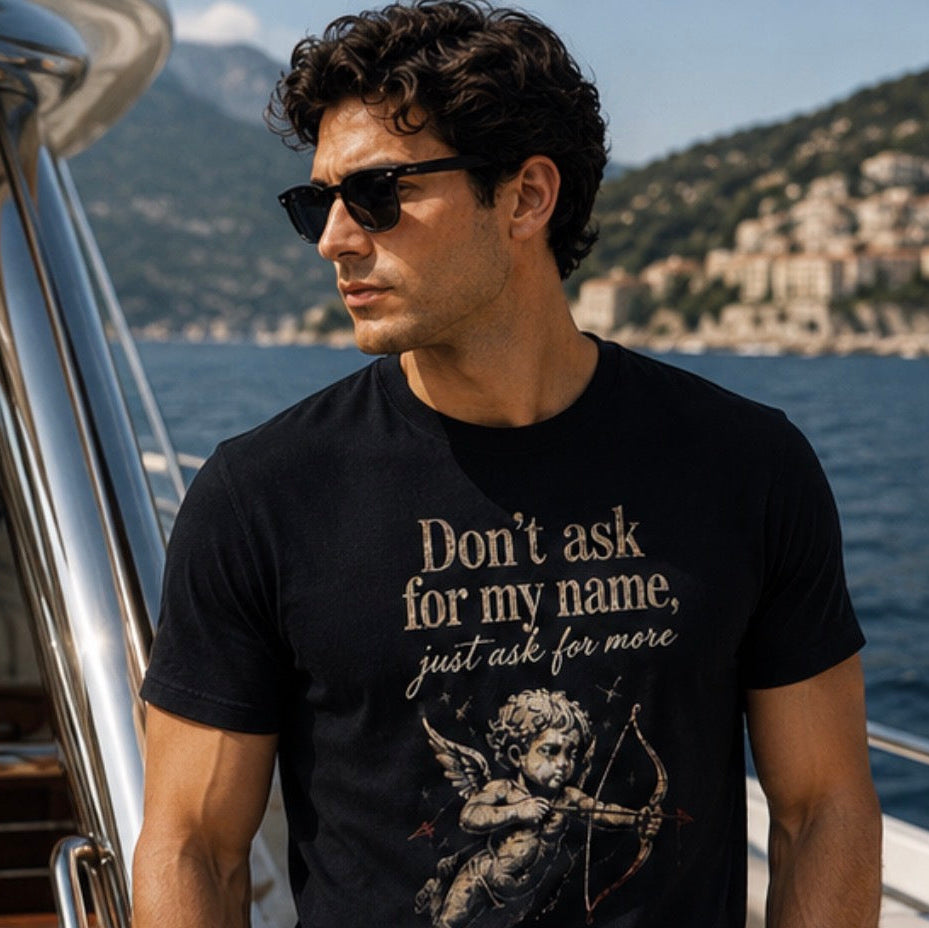 Don't ask for my Name Men's Premium Short Sleeve Tee
